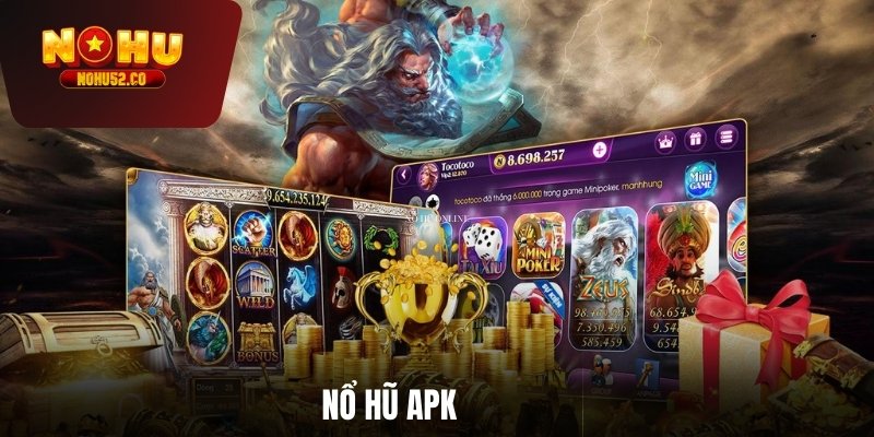 nổ hũ APK