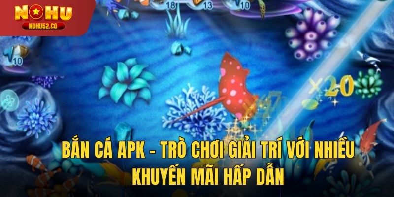 bắn cá apk